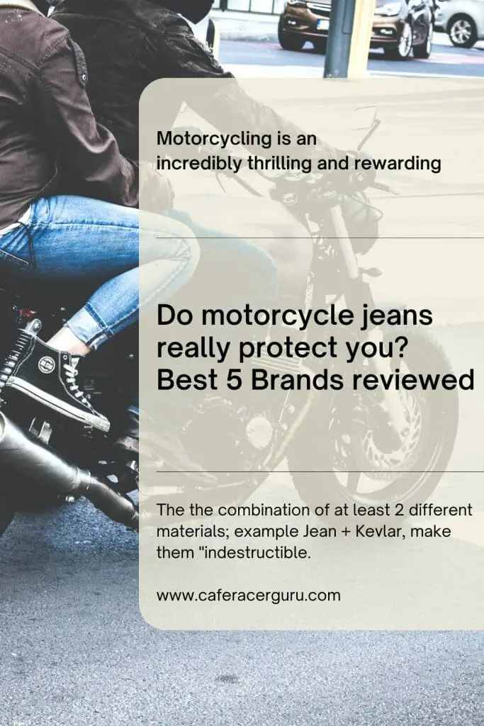Do motorcycle jeans really protect you? Best 5 Brands reviewed