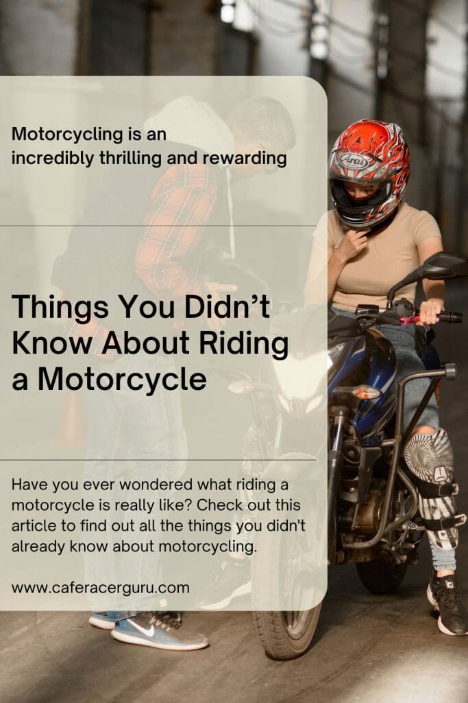 Things you didn't know about riding motorcycle